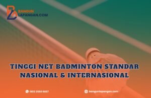 tinggi net badminton