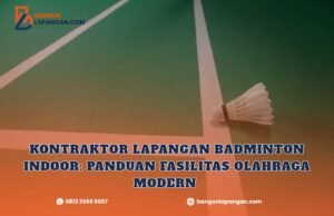 kontraktor lapangan badminton