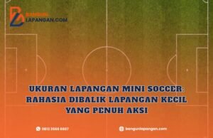 ukuran lapangan mini soccer