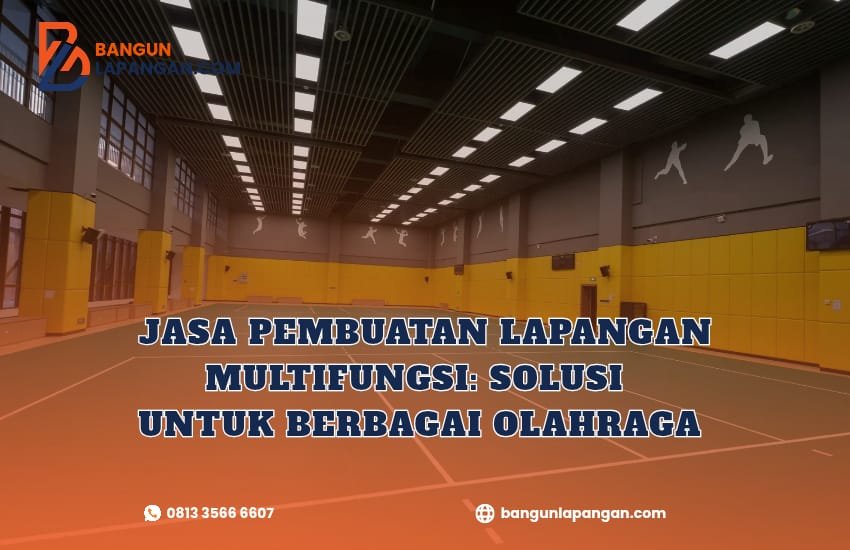 jasa pembuatan lapangan multifungai