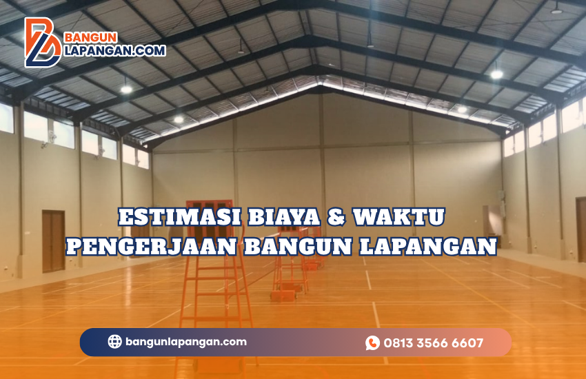 Estimasi Biaya & Waktu Pengerjaan