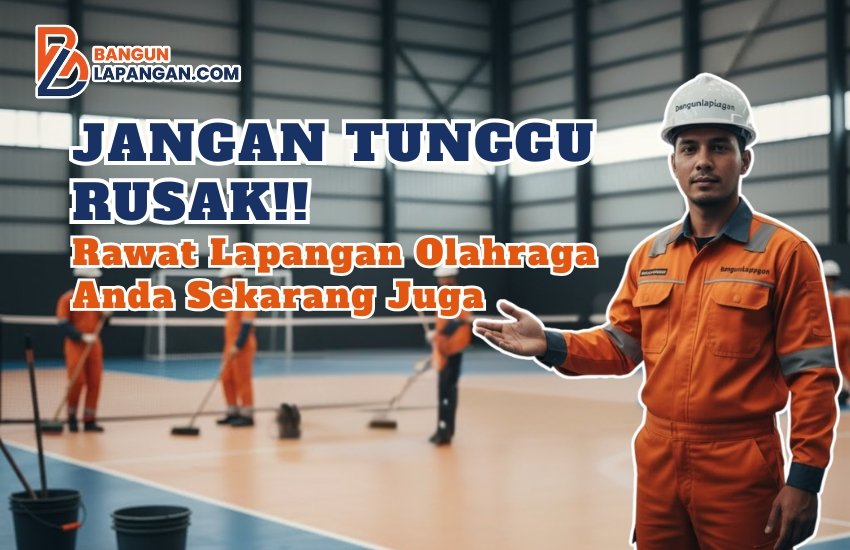 Maintenance Lapangan Olahraga, Perawatan Lapangan Futsal, Panduan Jaga Lapangan, Tips Lapangan Olahraga, Perawatan Rumput Sintetis, Jasa Maintenance Lapangan, Lapangan Awet Terawat, Kualitas Lapangan Terjaga, Perbaikan Lapangan Olahraga, Program Maintenance Lapangan