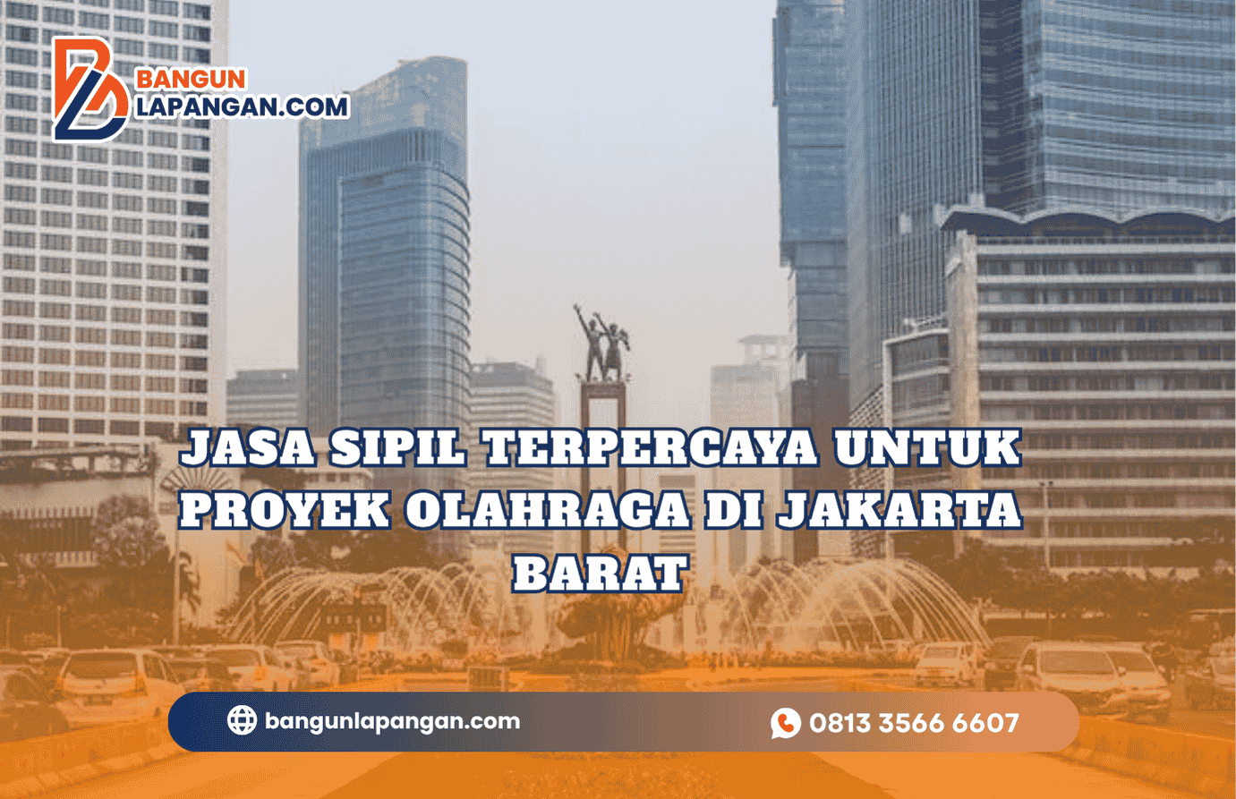 Jasa Sipil Terpercaya untuk Proyek Olahraga di Jakarta Barat