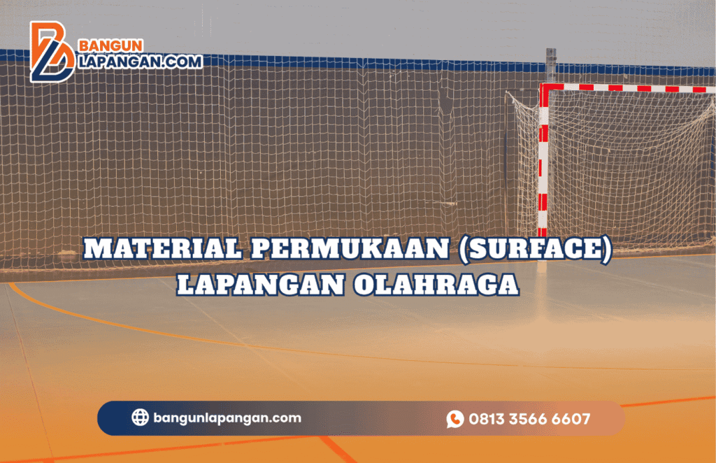 Material Permukaan (Surface) Lapangan Olahraga