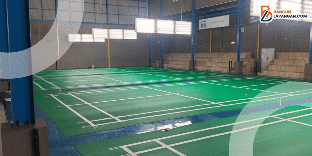 Mengapa Proyek Bangun GOR Badminton Harus Dikerjakan Oleh Kontraktor Spesialis?