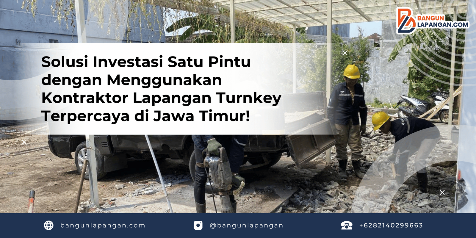 Solusi Investasi Satu Pintu dengan Menggunakan Kontraktor Lapangan Turnkey Terpercaya di Jawa Timur!